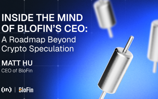 Inside the Mind of BloFin’s CEO: A Roadmap Beyond Crypto Speculation