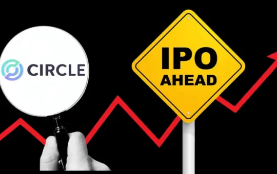 Circle IPO Aims for $10B Valuation, After Rejecting Ripple’s $5B Offer