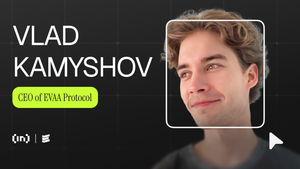 EVAA CEO Vlad Kamyshov Explains Token Launch, Utility, and Growth Beyond TON