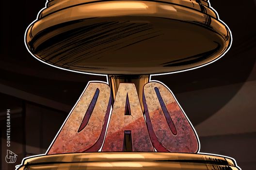 DAOs may need to ditch decentralization to court institutions